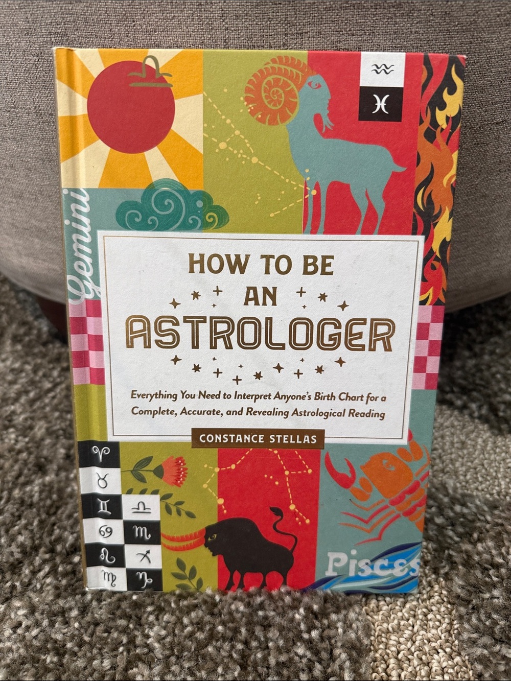 How to Be an Astrologer Hardcover Book Constance Stellas Birth Chart Guide